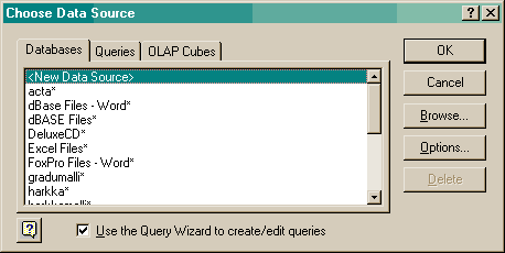 Choose data source -dialogi