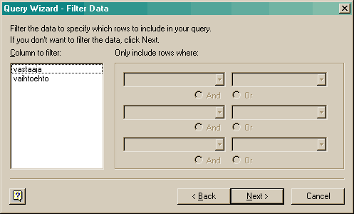 Query Wizard - Filter data -dialogi