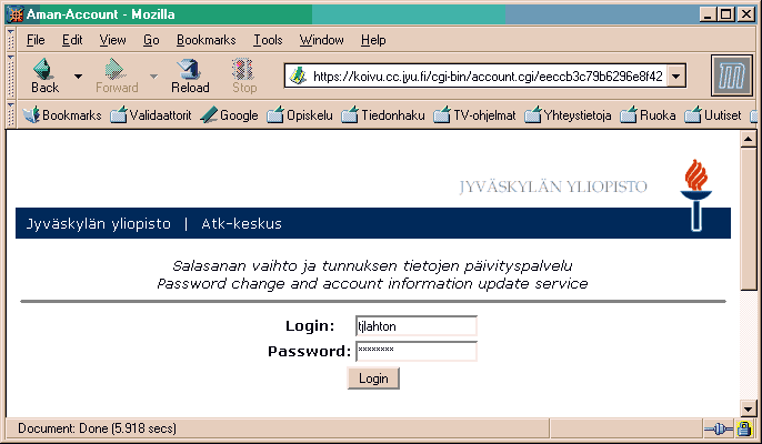 Sy�t� k�ytt�j�tunnuksesi ja salasanasi